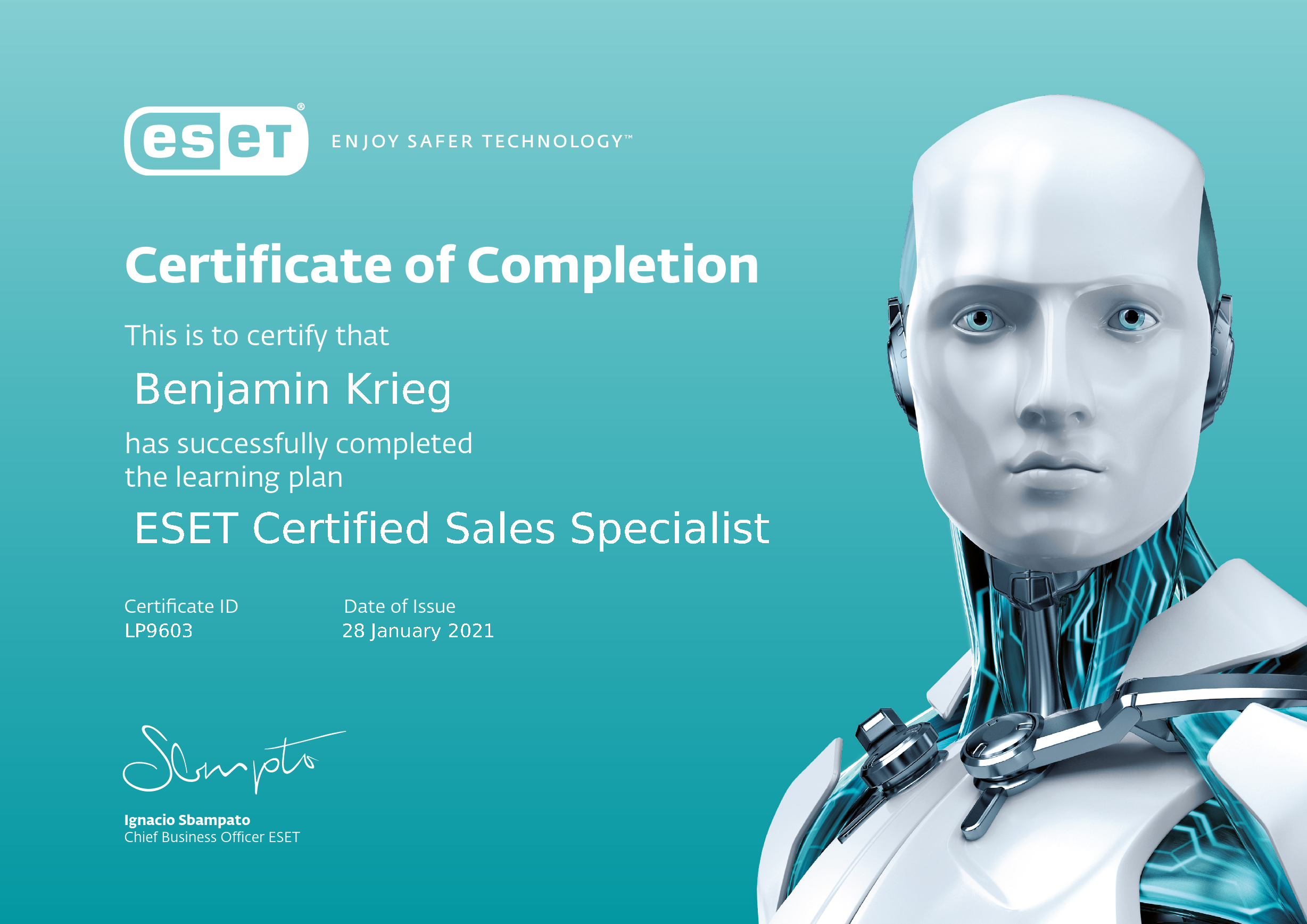 Abschlusszertifikat für Benjamin Krieg als ESET Certified Sales Specialist, mit einem futuristischen Roboter, offiziellen Unterschriften, ESET-Zertifizierungsdetails und ESET-Branding auf einem blaugrünen Hintergrund.