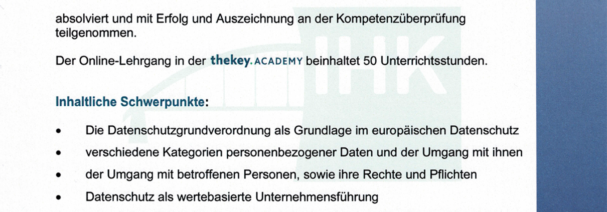 Zertifikat an Benjamin Krieg für den Abschluss des IHK-Lehrgangs "Fachkraft für Datenschutz und -sicherheit" vom 25.01. bis 21.02.2023 zu den wichtigsten Themen des Datenschutzes und der Datensicherheit, unterzeichnet von Peter Wölfing.